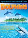 Dolphins (IMAX)@